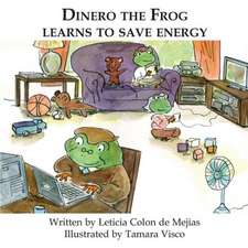 Dinero the Frog Learns to Save Energy