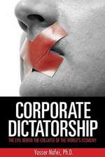 Corporate Dictatorship