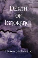 Death of Ignorance