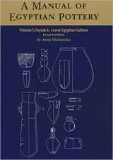 A Manual of Egyptian Pottery, Volume 1