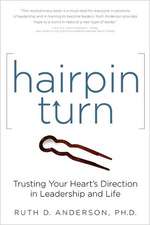 Hairpin Turn