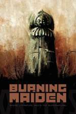 The Burning Maiden: Mi Vida y La Esclerosis Multiple