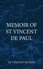 Memoir of St Vincent De Paul