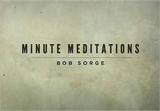 Minute Meditations