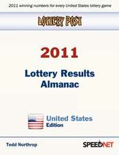 Lottery Post 2011 Lottery Results Almanac, United States Edition: An Inspirational Guide to Needlework, Cooking, Sewing, Fashion, and Fun