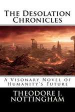 The Desolation Chronicles