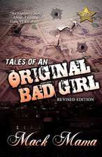 Tales of an Original Bad Girl (Revised Editon)