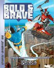 Bold & Brave: A Heroic Resource for Genrediversion 3e