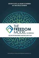 The Freedom Model for Addictions