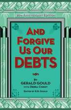 And Forgive Us Our Debts