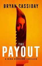 The Payout: a thriller