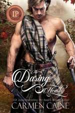 The Daring Heart: The Highland Heather and Hearts Scottish Romance Series