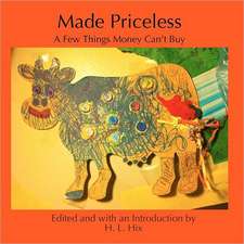 Made Priceless: A Father's Memoir