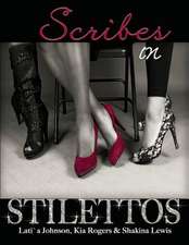 Scribes in Stilettos: A Dan Neumann Mystery