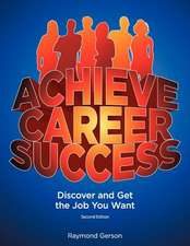 Achieve Career Success, 2e