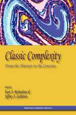 Classic Complexity: From the Abstract to the Concrete