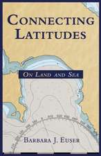 Euser, B: CONNECTING LATITUDES