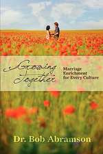 Growing Together: Marriage Enrichment for Every Culture