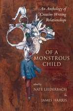 Of a Monstrous Child: An Anthology of Creative Writing Relationships