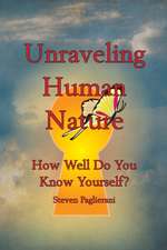 Unraveling Human Nature (How well do you know yourself?)