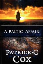 A Baltic Affair