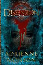 Dissension