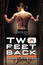 Two Feet Back: Second Book in the Birthright Series