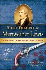 The Death of Meriwether Lewis