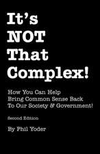 Yoder, P: It's NOT That Complex!