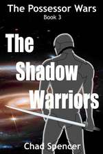 The Shadow Warriors