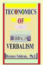 Teconomic of Verbalism