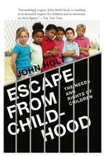 Escape From Childhood