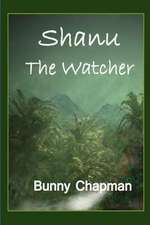 Shanu the Watcher