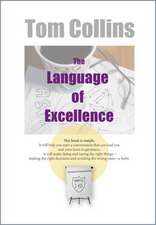 The Language of Excellence