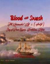 Roberts, V: Blood and Swash