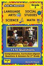 Ask Me Smarter! Language Arts, Social Studies, Science, and Math - Grade 2