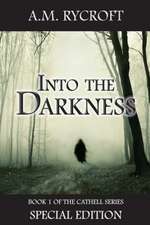 Into the Darkness (Special Edition)