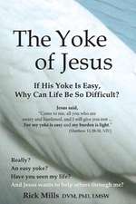 The Yoke of Jesus