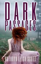 Dark Passages