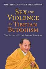 Sex and Violence in Tibetan Buddhism,