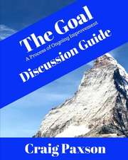 The Goal Discussion Guide