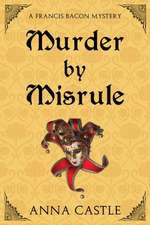 Murder by Misrule