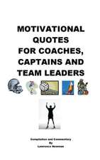 Motivational Quotes for Coaches, Captains and Team Leaders