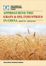 Approaching the Grain & Oil Industries in China: China Grain & Oil Market Overview