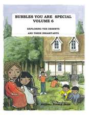 Bubbles You Are Special Volume 6