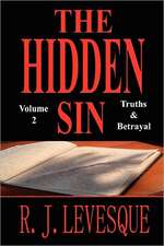 The Hidden Sin V2: Truths & Betrayal