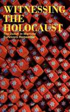 Witnessing the Holocaust