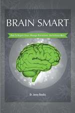 Brain Smart