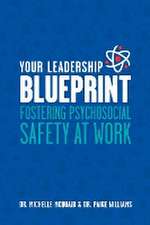 Your Leadership Blueprint