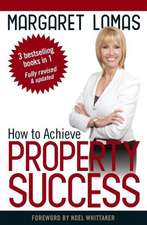 How to Achieve Property Success